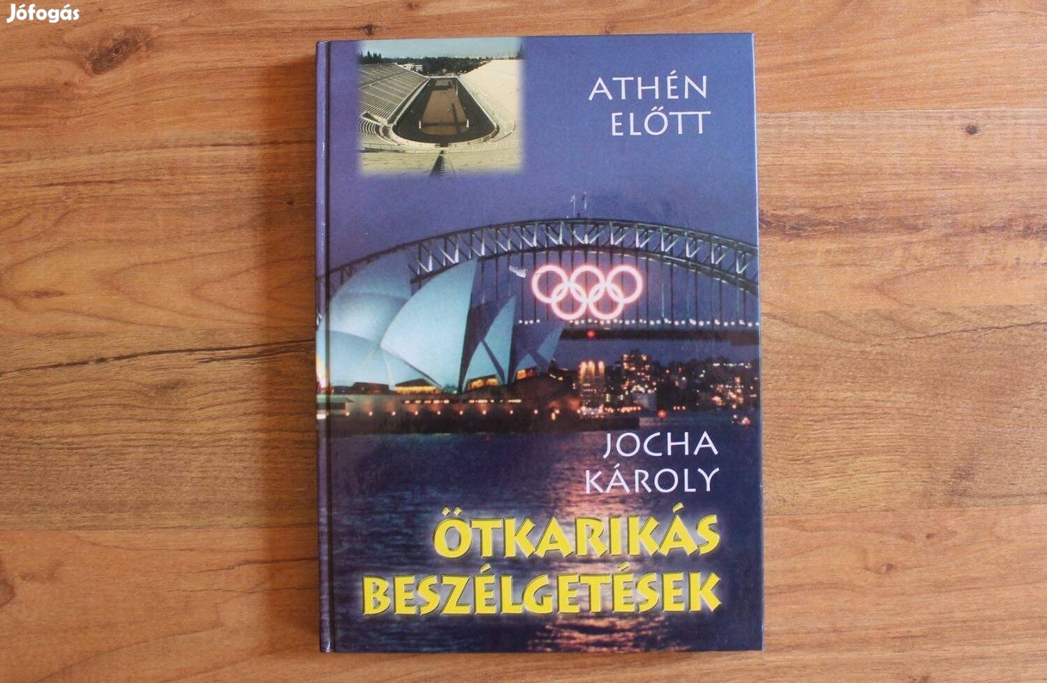 Jocha Károly - Ötkarikás játékok ( Athén előtt )