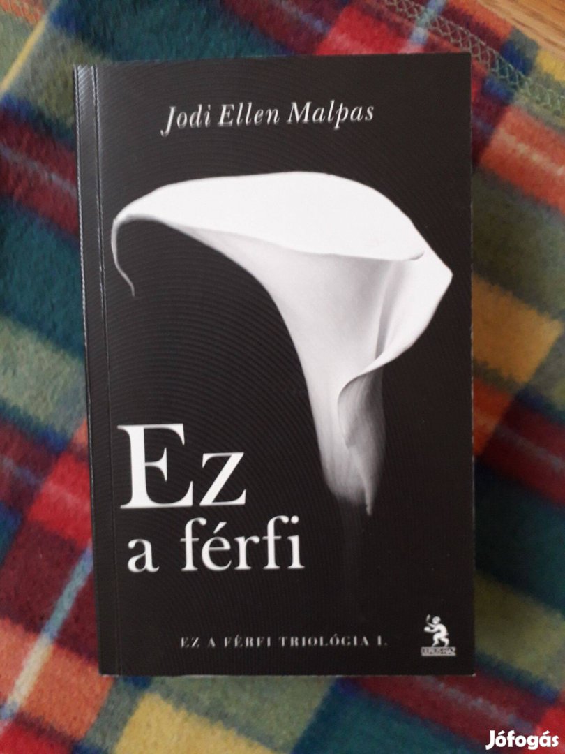 Jodi Ellen Malpas: Ez a férfi