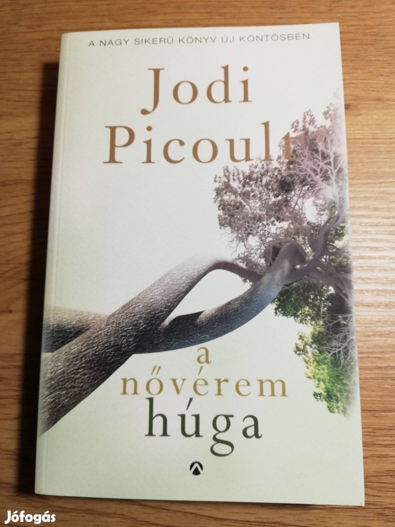 Jodi Picoult : A nővérem húga 