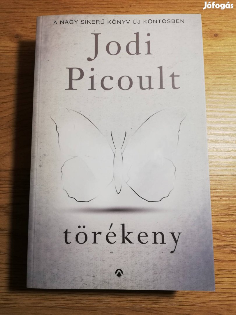 Jodi Picoult : Törékeny 