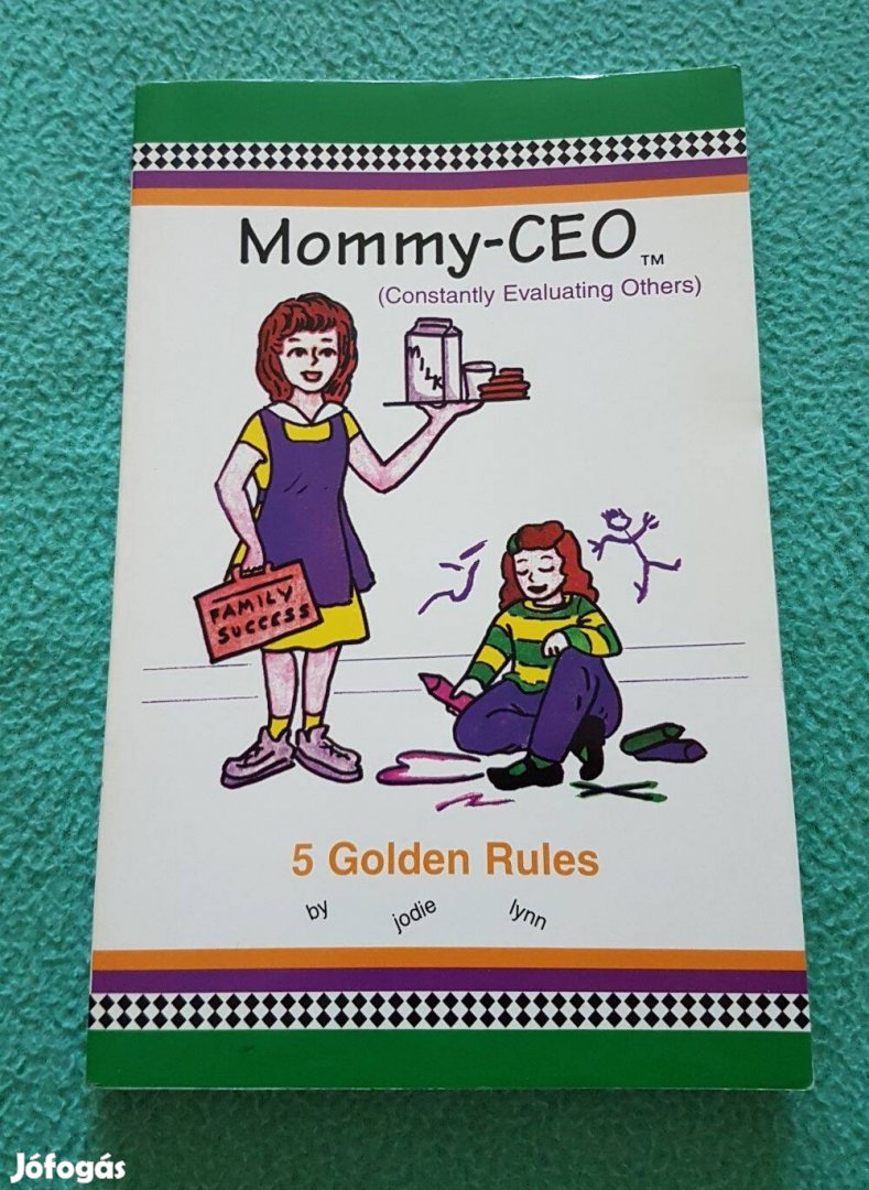 Jodie Lyn: Mommy-CEO könyv (angol)