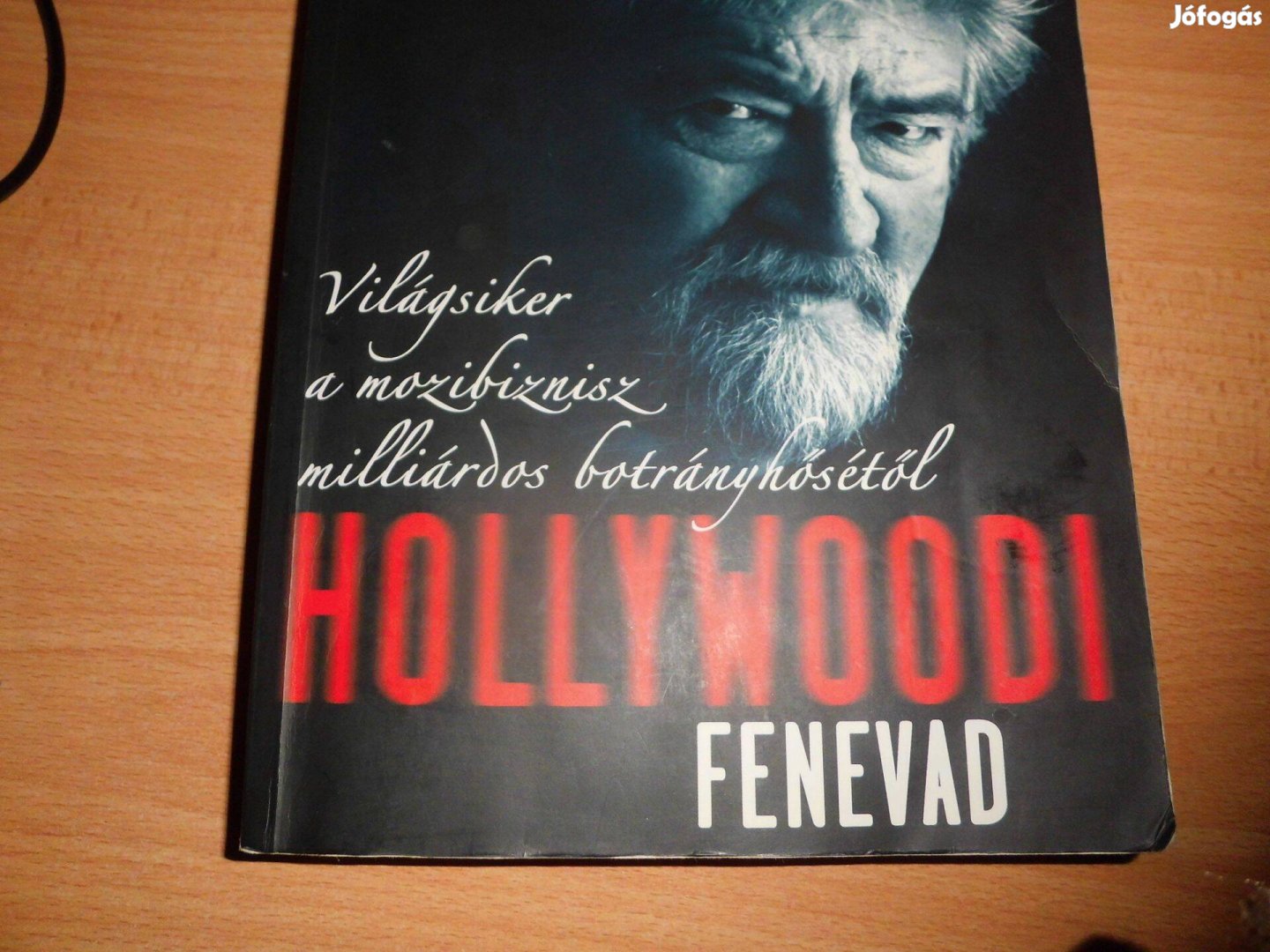 Joe Eszterhas: Hollywoodi Fenevad - sikerkönyv eladó!