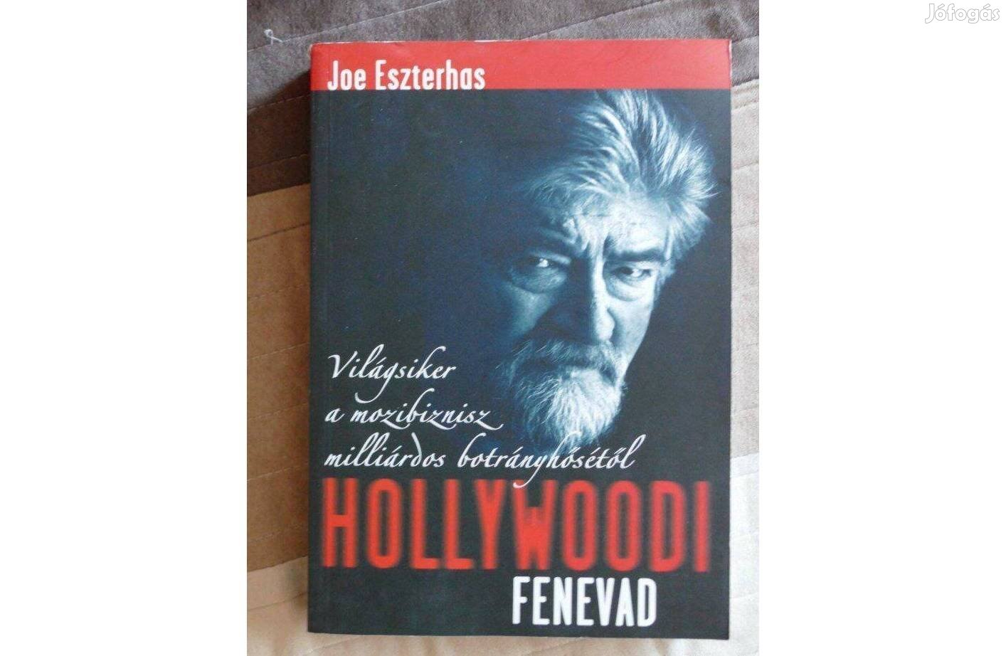 Joe Eszterhas Hollywoodi fenevad