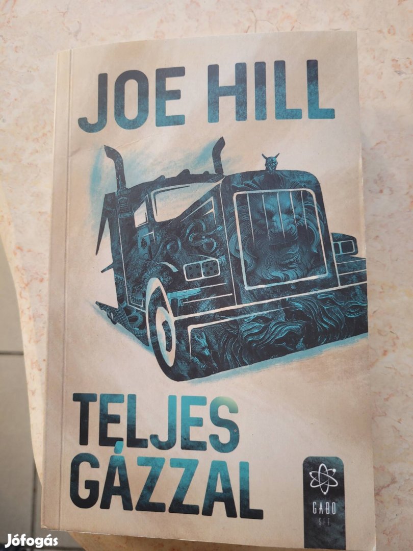 Joe Hill  Teljes Gázzal. Eladó.