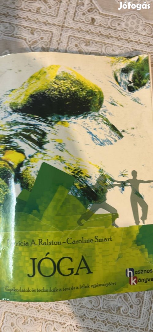Jóga - Gyakorlatok és technikák a test és a lélek