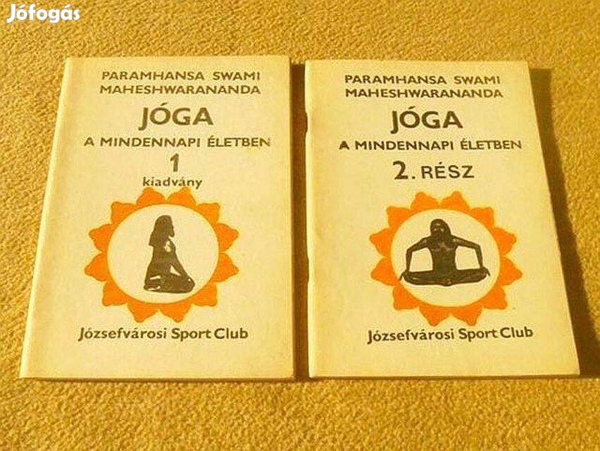 Jóga a mindennapi életben 1-2. - Paramhansa Swami, Maheshwarananda