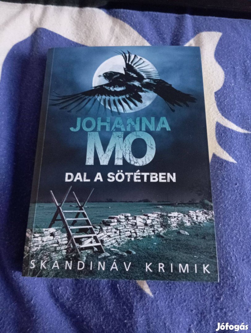 Johanna Mo: Dal a sötétben (Hanna Duncker 1.)