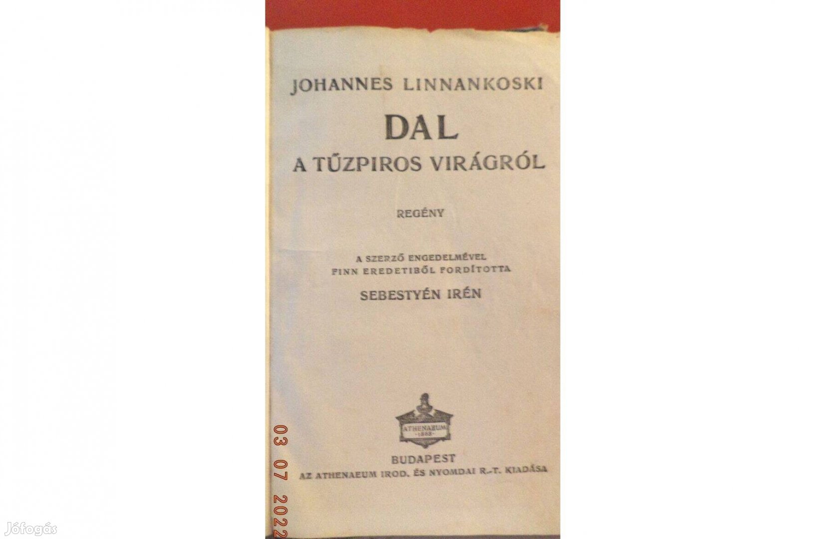 Johannes Linnankoski: Dal a tűzpiros virágról