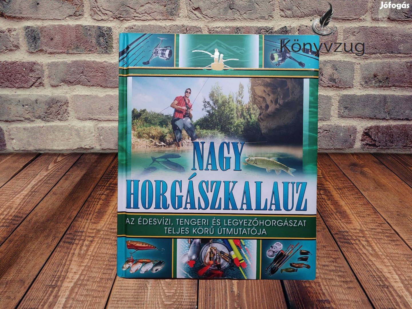 John Bailey - Nagy horgászkalauz