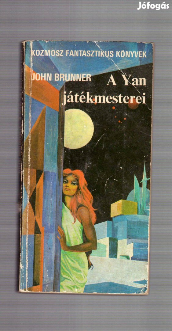 John Brunner: A Yan játékmesterei