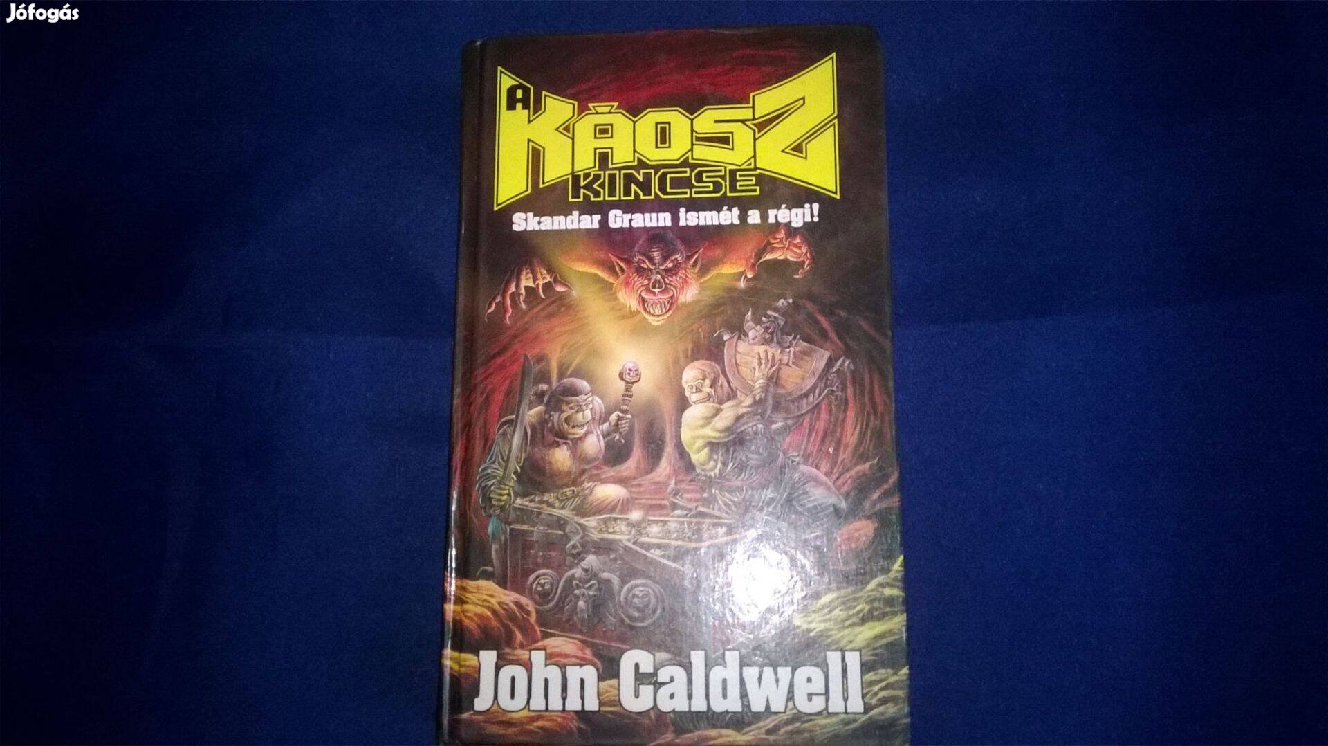 John Caldwell : A káosz kincse / 1997 /