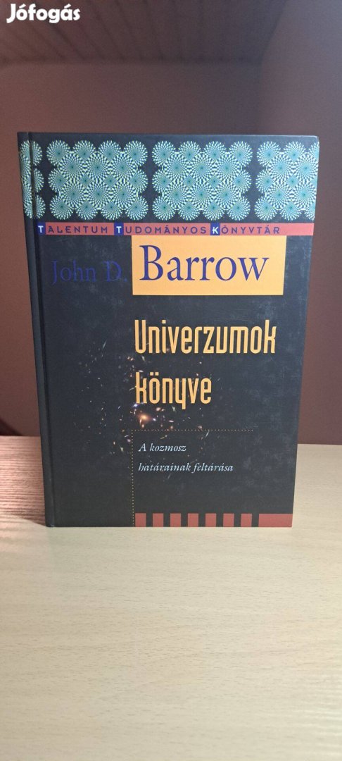 John D. Barrow : Univerzumok könyve