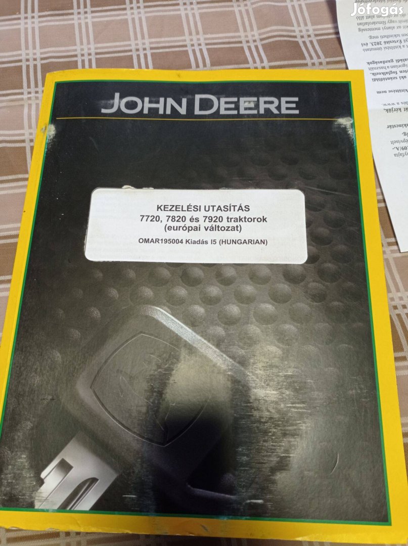 John Deere 7720,7820,7920 kezelési útmutató, alkatrész katalógus