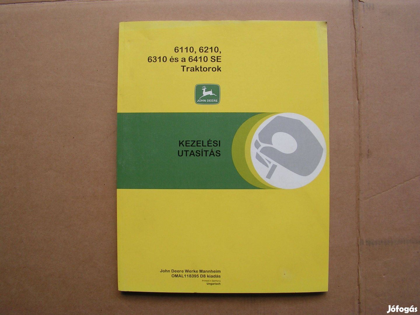 John Deere kezelési utasítás 6110, 6410