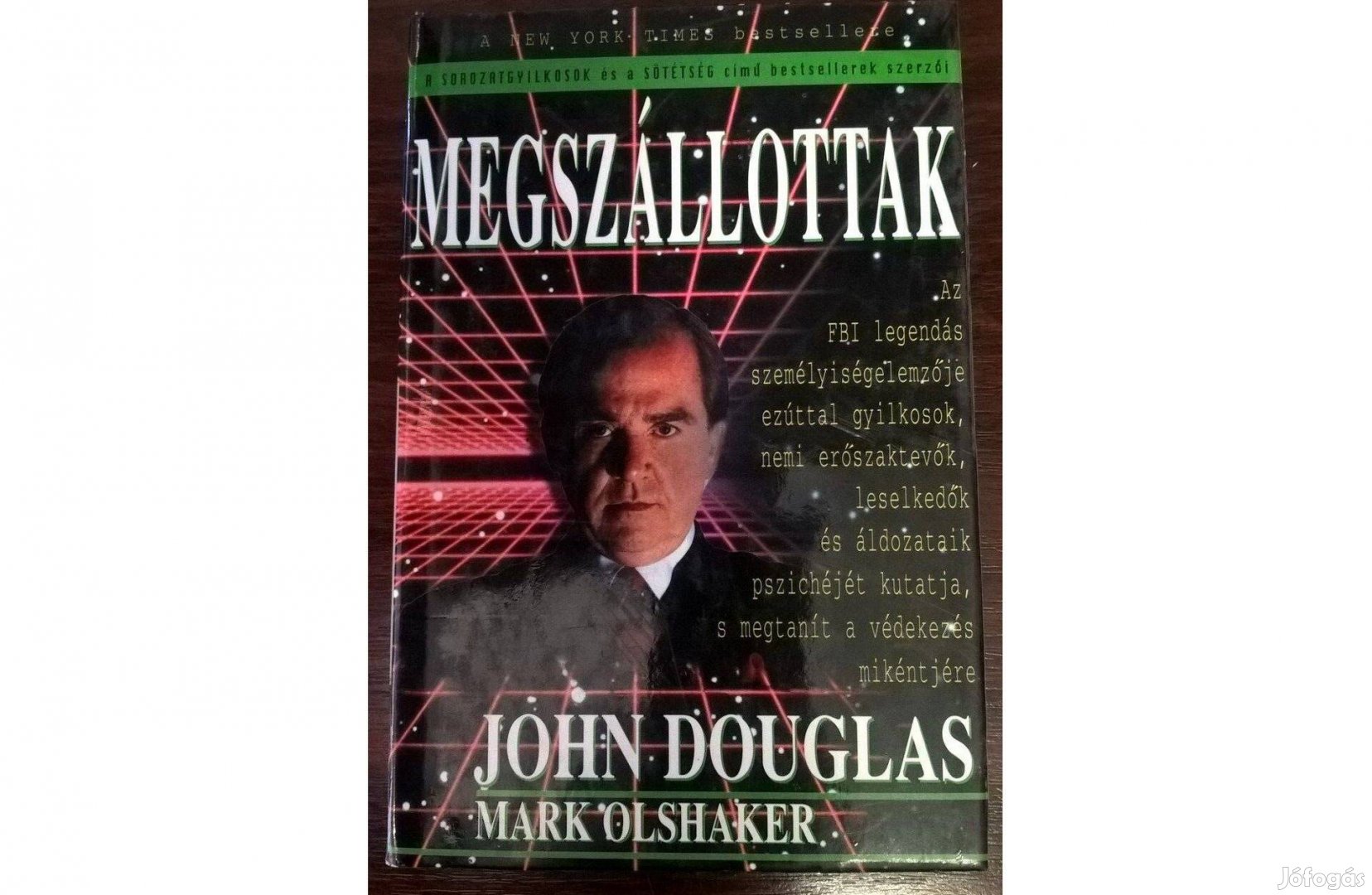 John Douglas, Mark Olshaker - Megszállottak