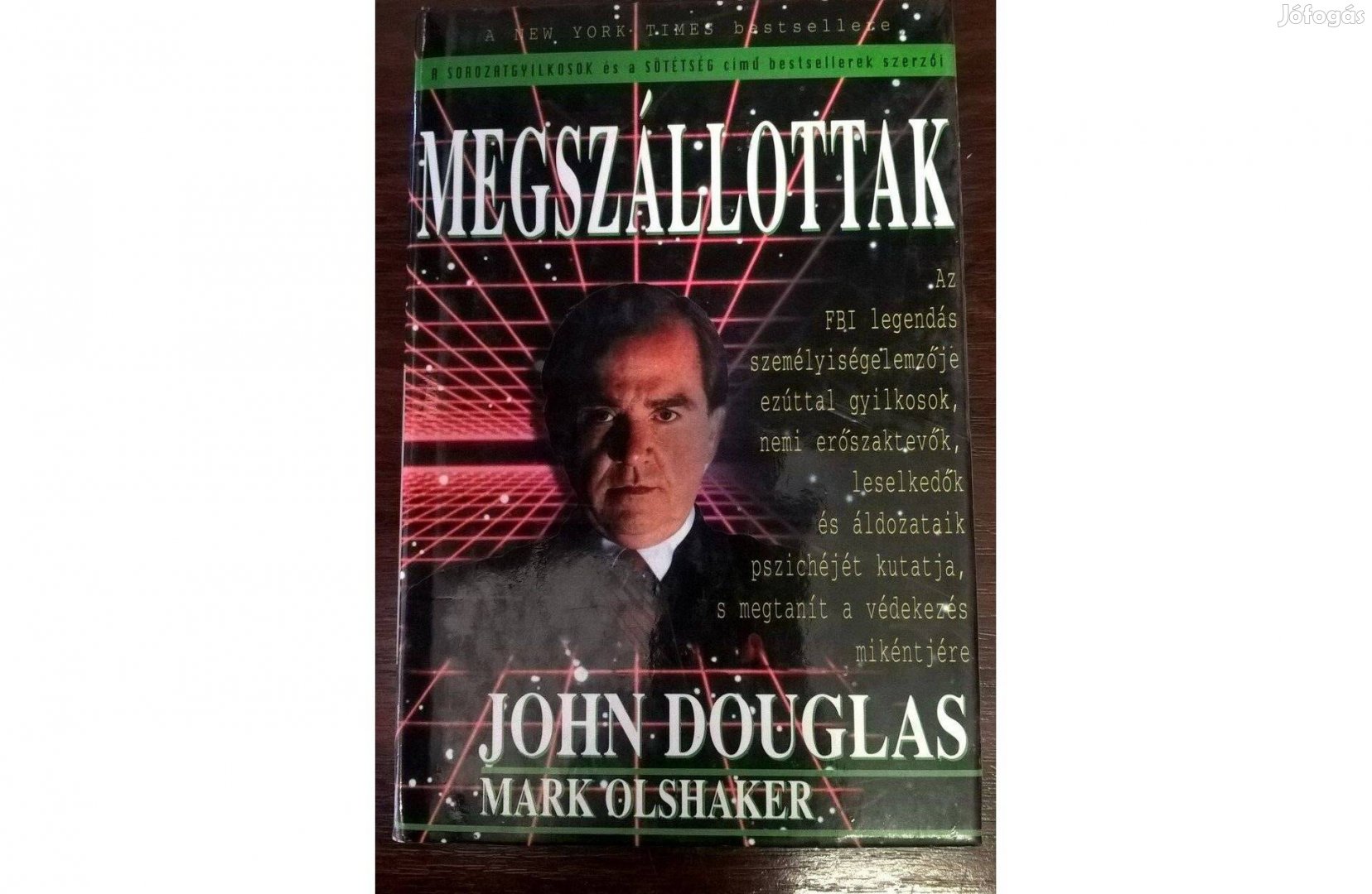 John Douglas, Mark Olshaker - Megszállottak