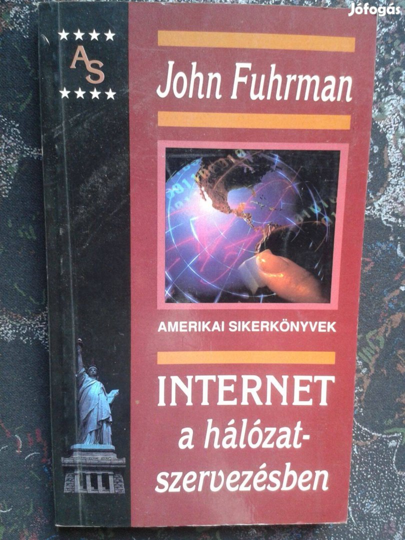 John Fuhrman: Internet a hálózatszervezésben