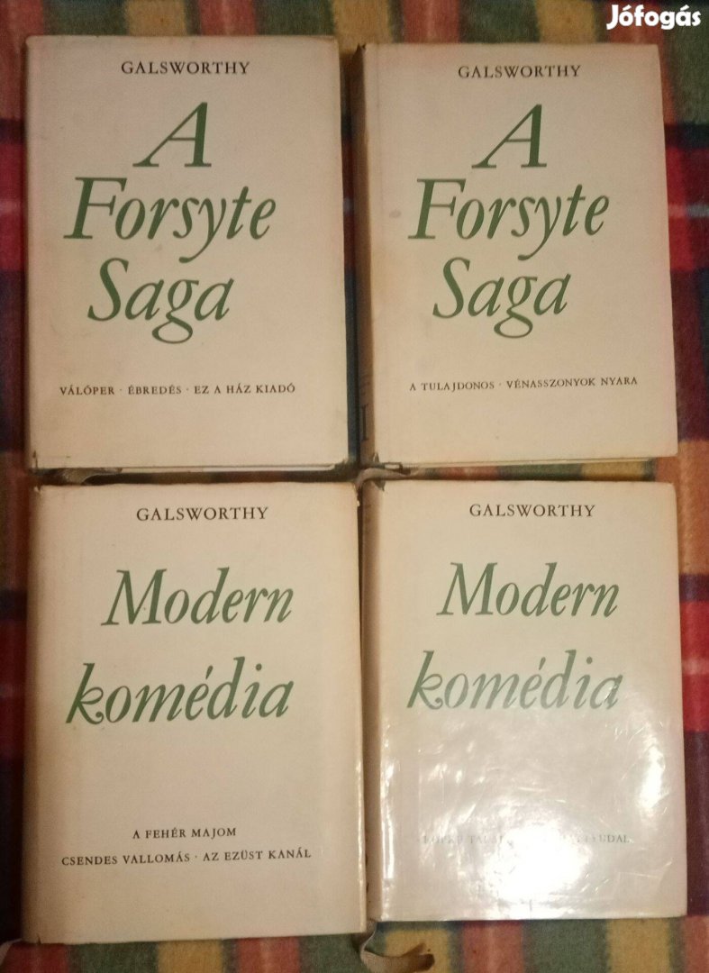 John Galsworthy A Forsyte Saga Modern Komédia I-II-III-IV