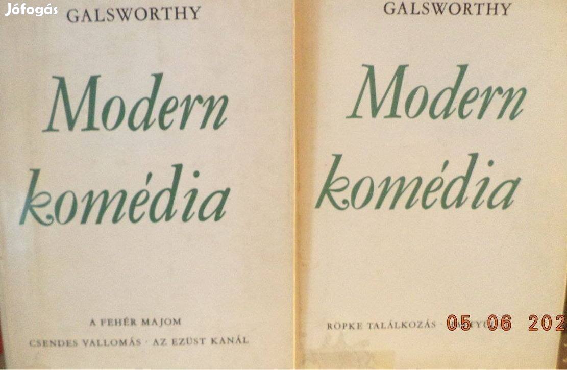 John Galsworthy: Modern komédia 1 - 2