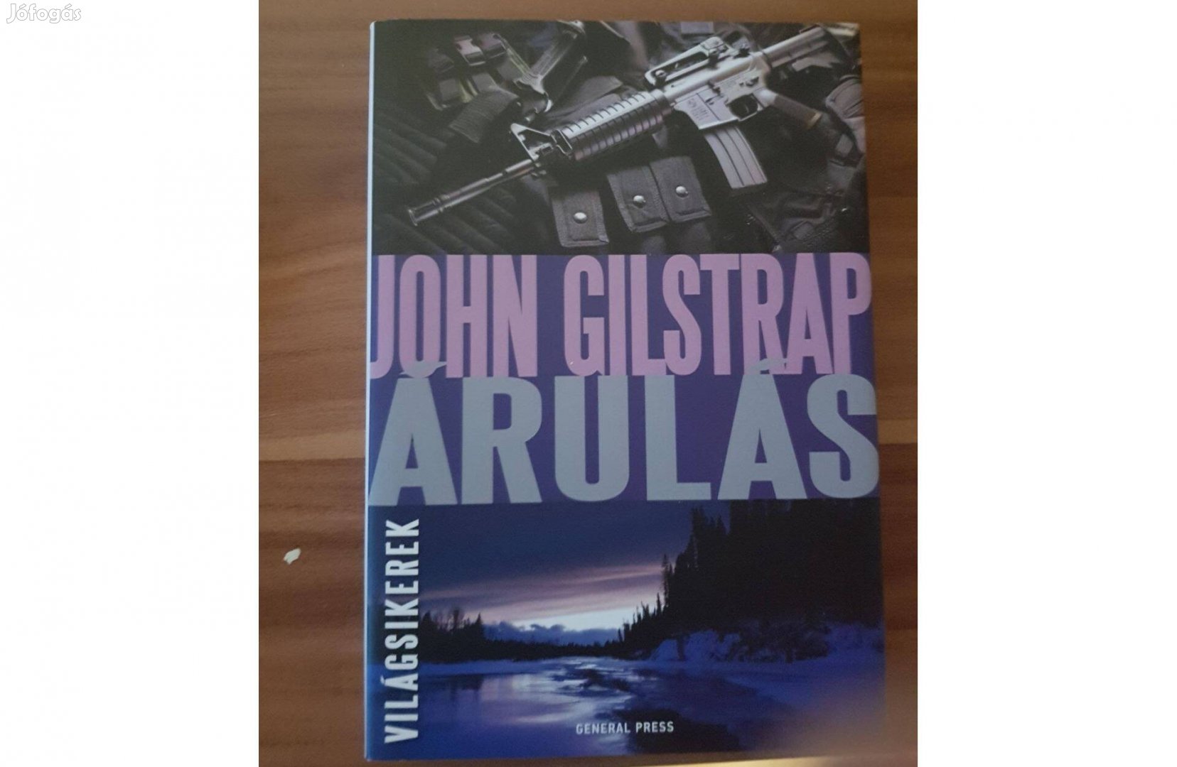 John Gilstrap - Árulás (Jonathan Grave 5.)