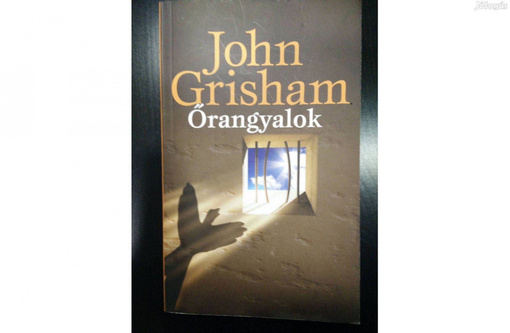 John Grisham: Őrangyalok