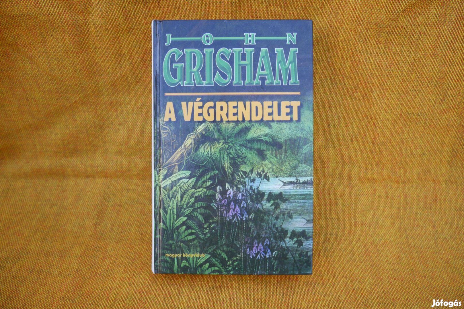 John Grisham - A végrendelet