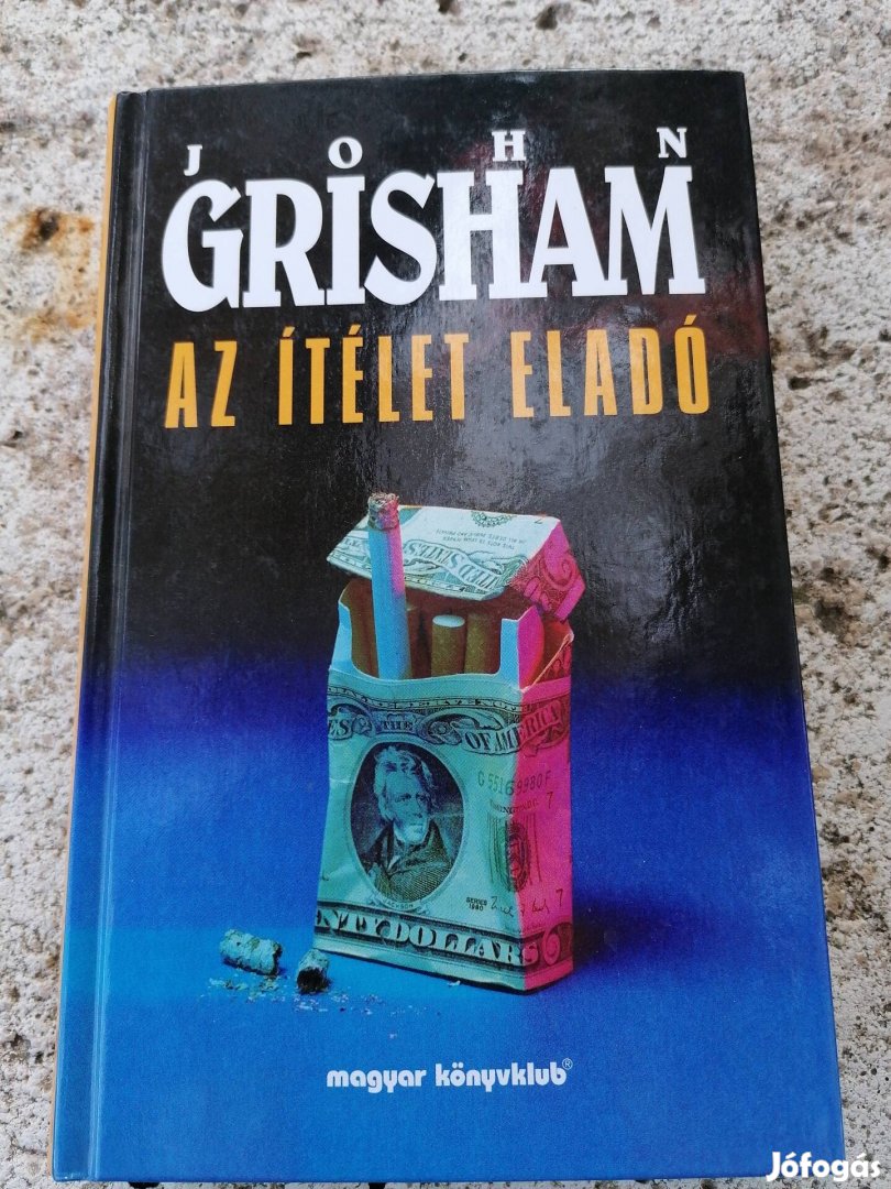 John Grisham - Az ítélet eladó 