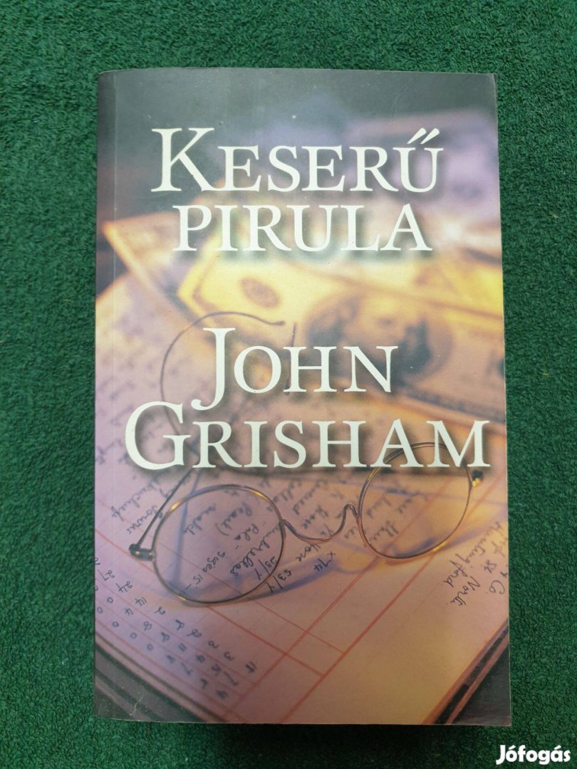 John Grisham - Keserű pirula