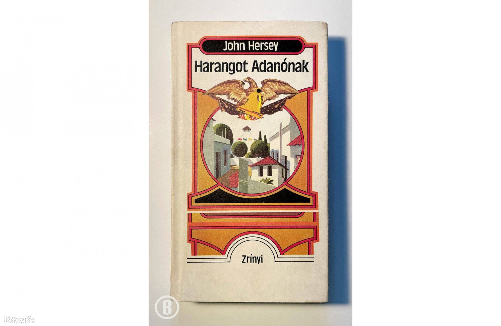 John Hersey Harangot Adanonak - - - Csak személyesen!