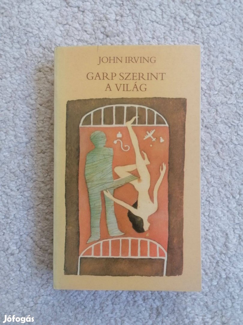 John Irving: Garp szerint a világ