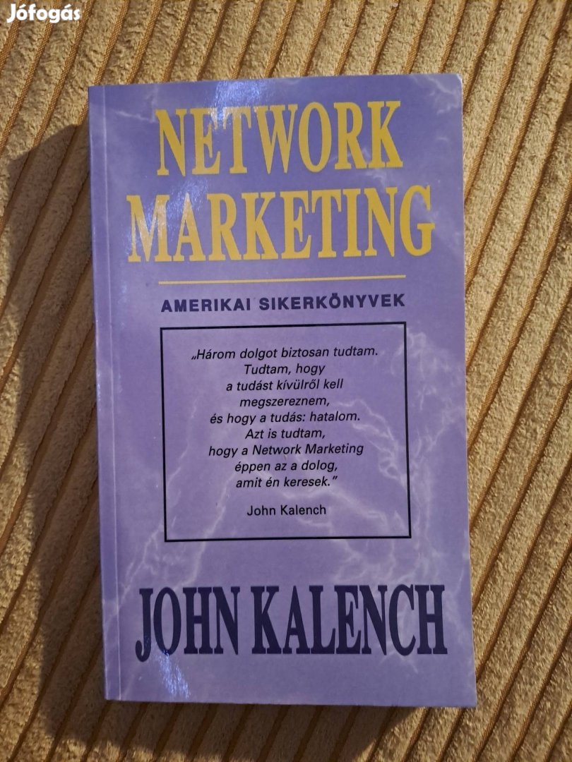 John Kalench: Network marketing