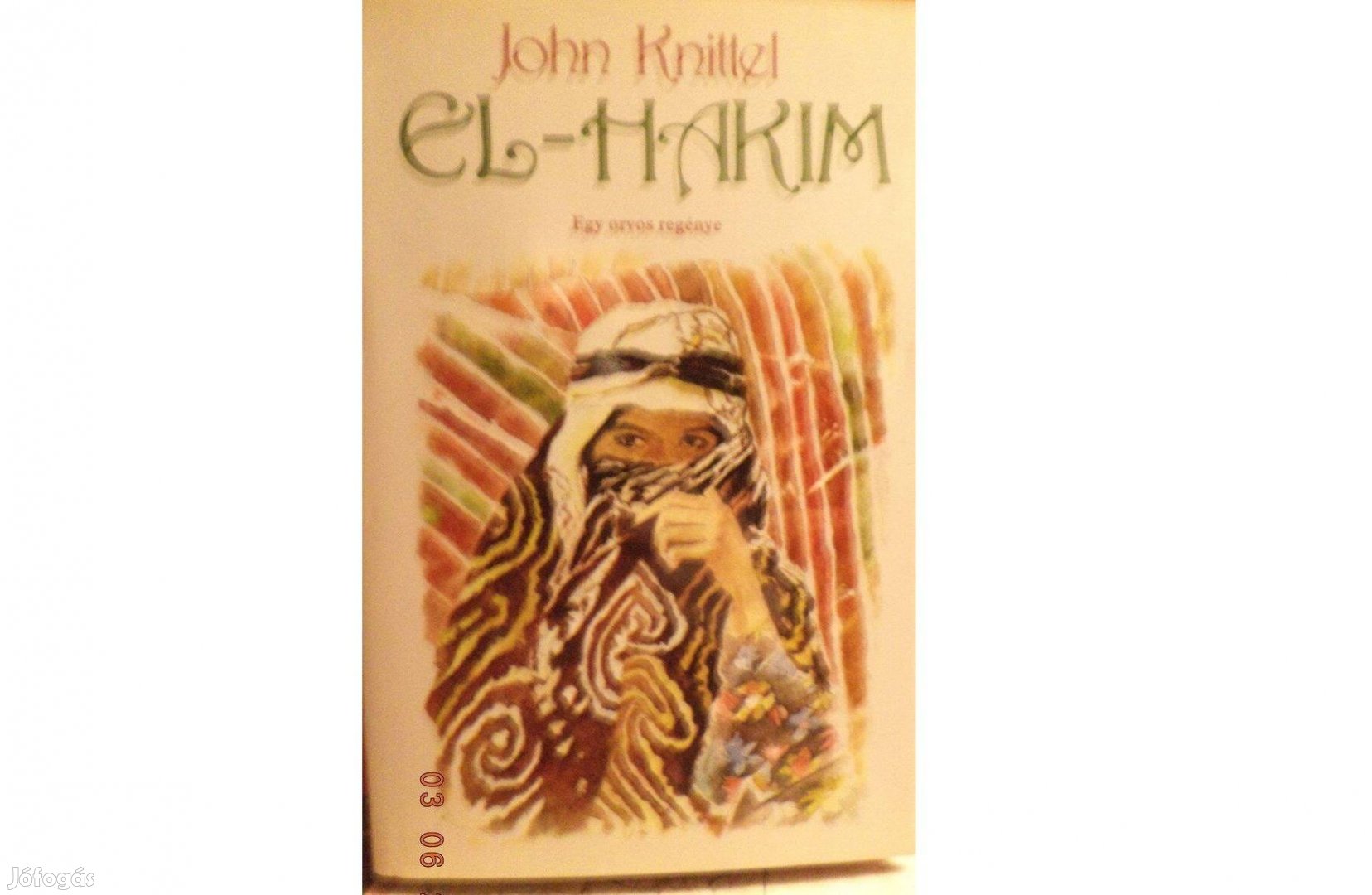 John Knittel: El - Hakim