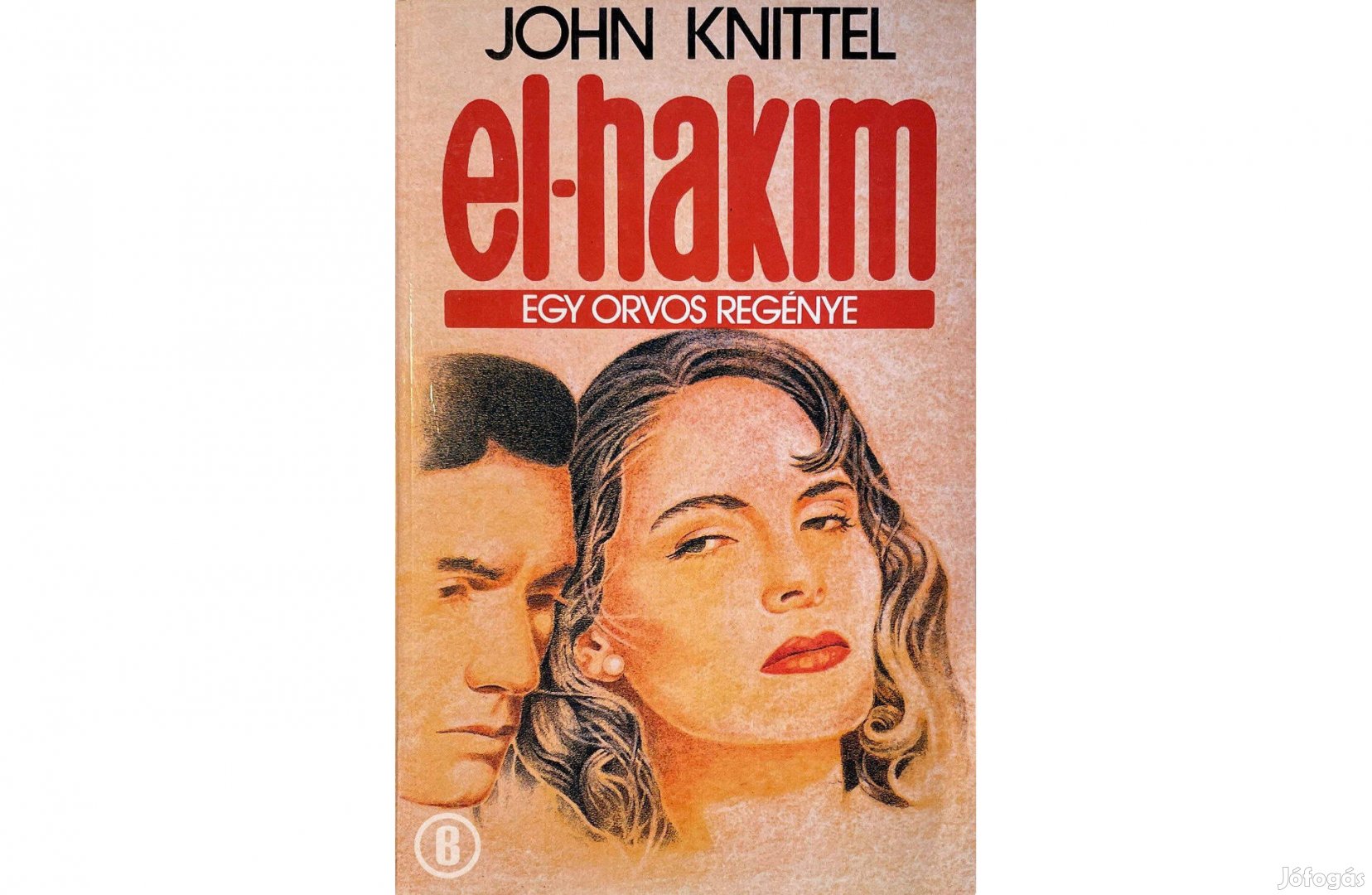 John Knittel: El-hakim (Árkádia 1990)