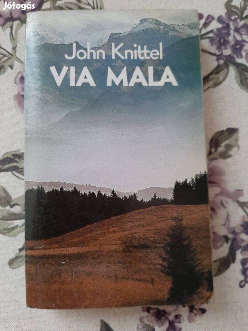 John Knittel: Via Mala 