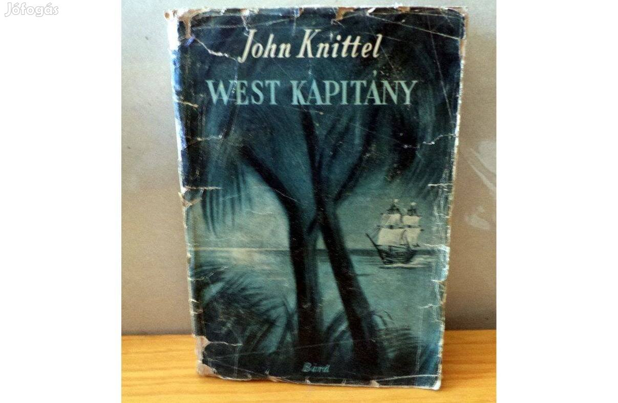 John Knittel: West kapitány