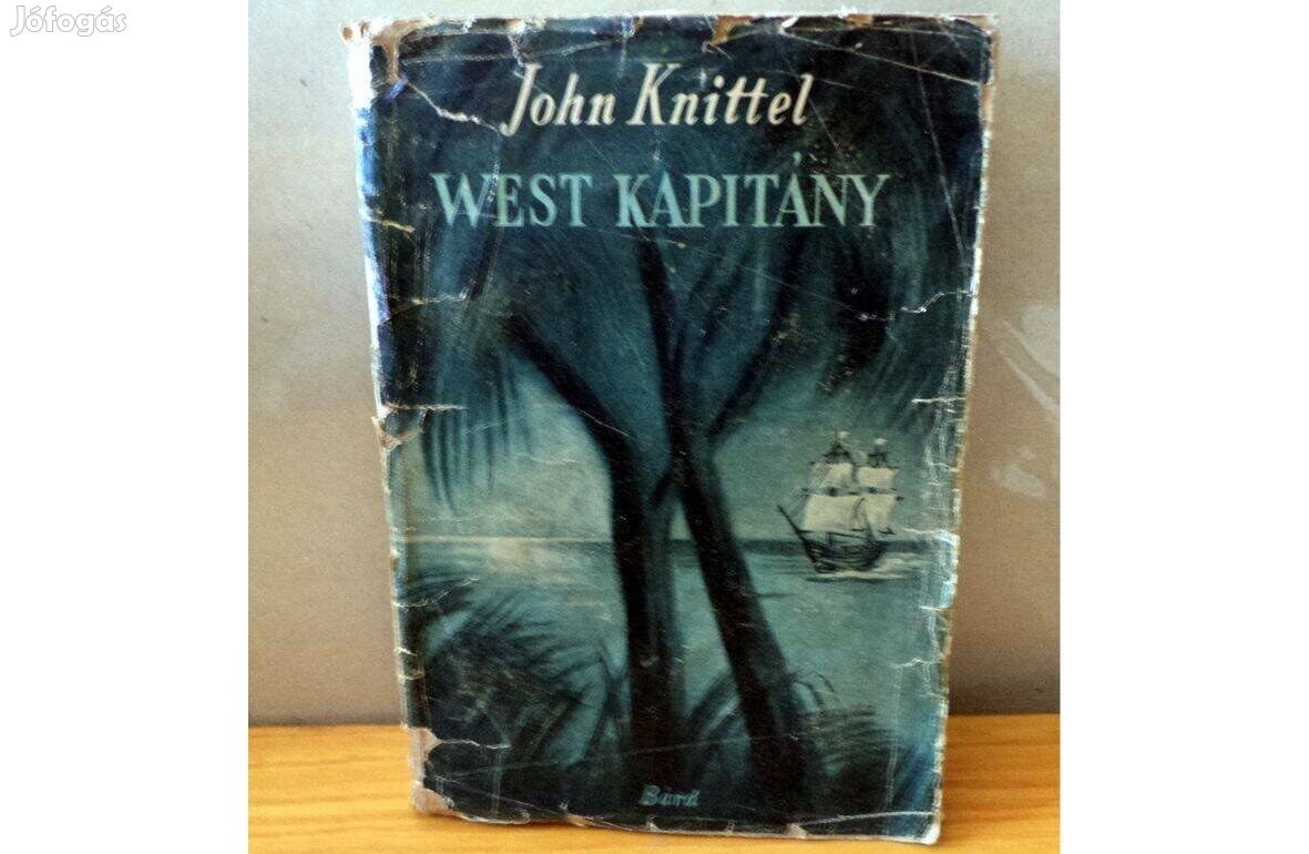 John Knittel: West kapitány