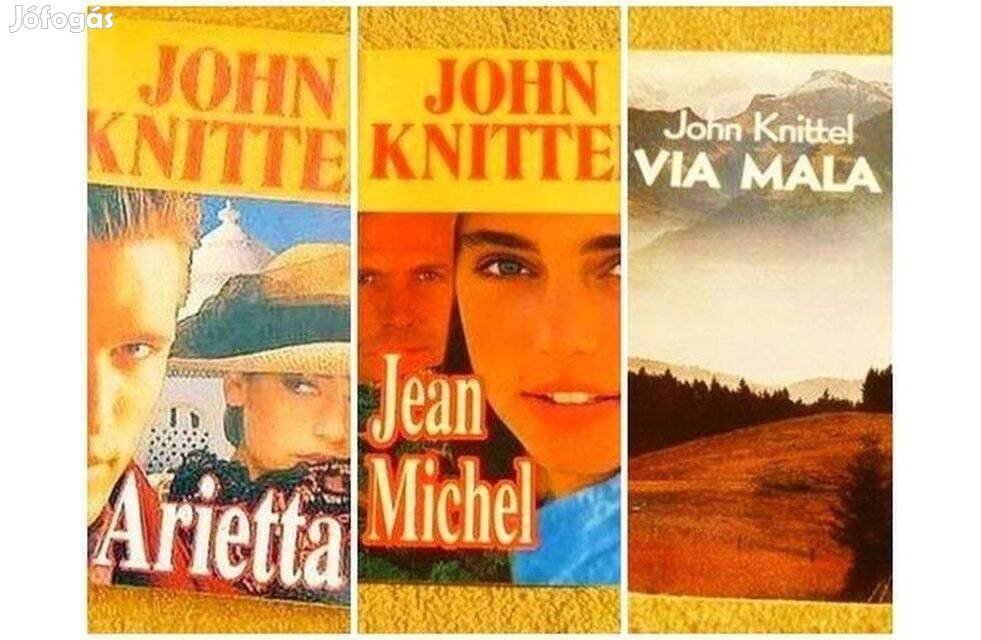 John Knittel könyvek - Arietta - Jean Michel - Via Mala