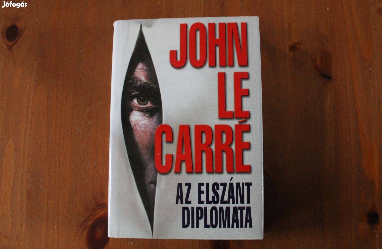 John Le Carré - Az elszánt diplomata