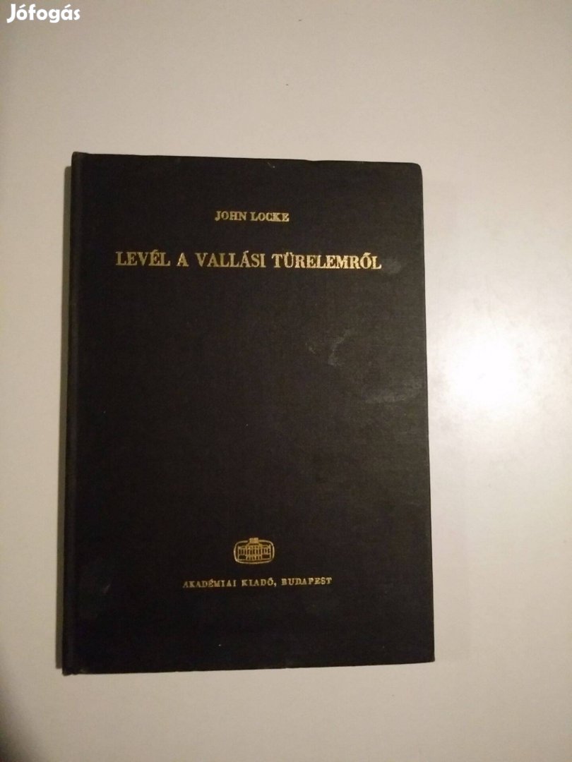 John Locke - Levél a vallási türelemről