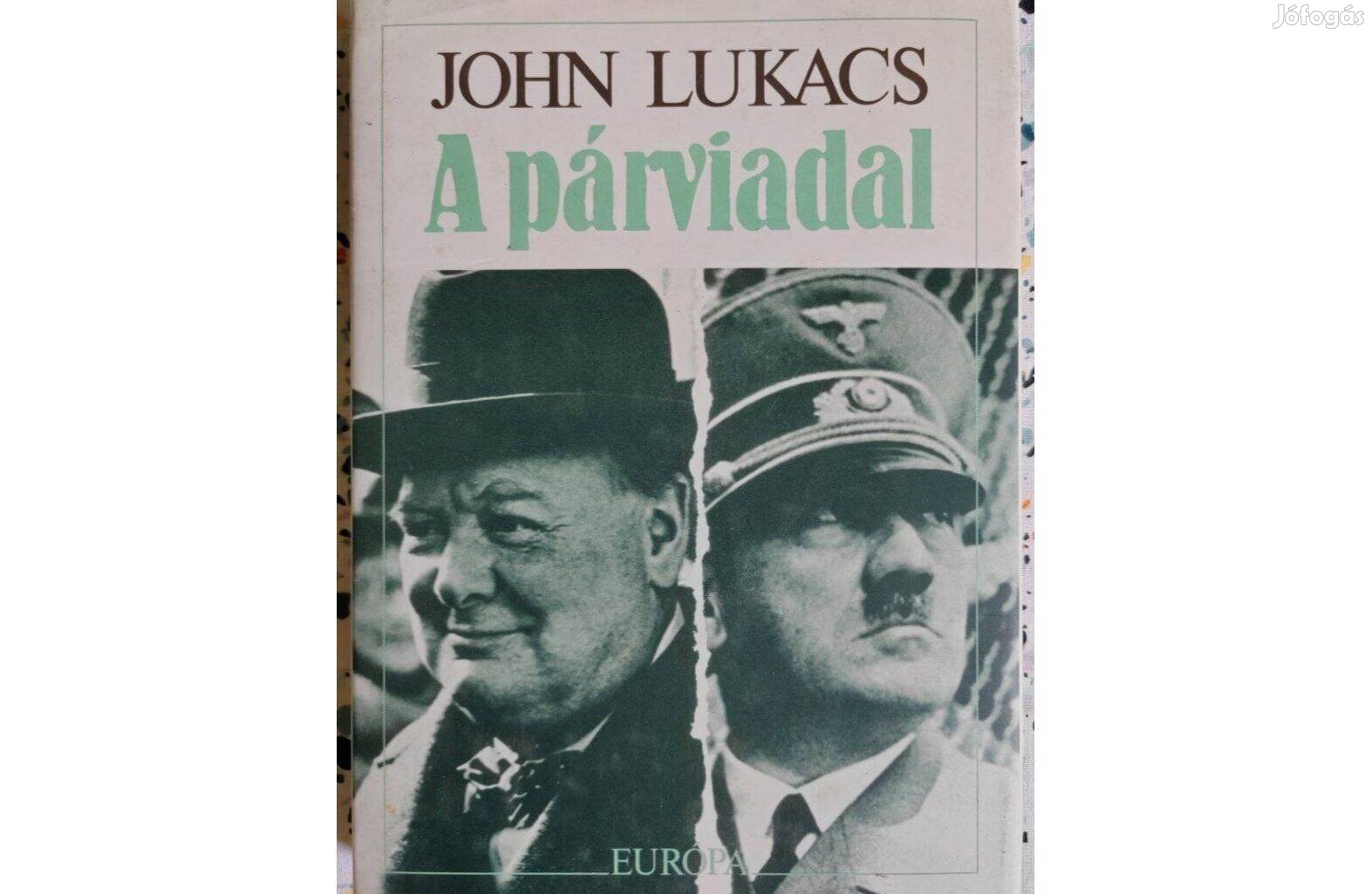 John Lukacs A párviadal