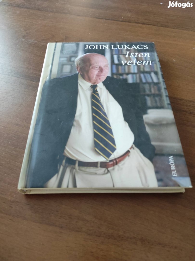 John Lukacs Isten velem