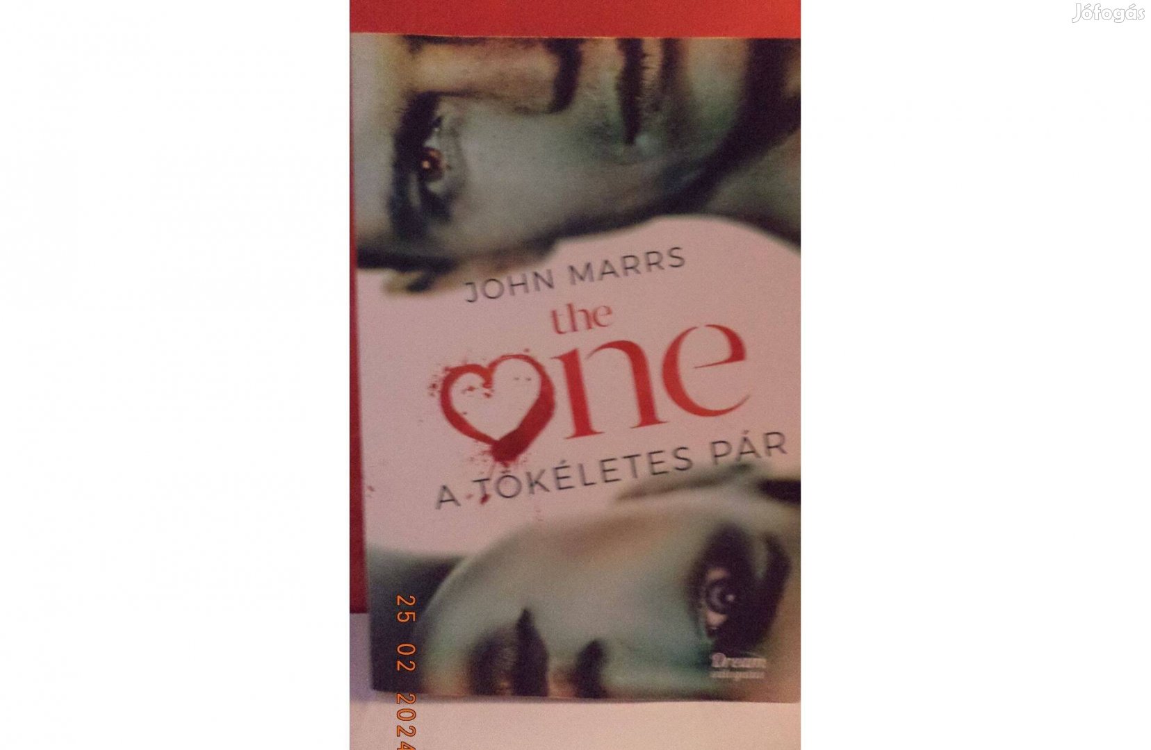 John Marrs: The One - A tökéletes pár