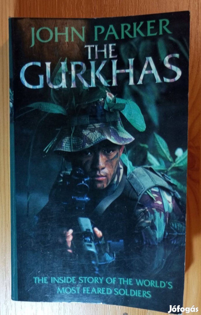 John Parker: The Gurkhas