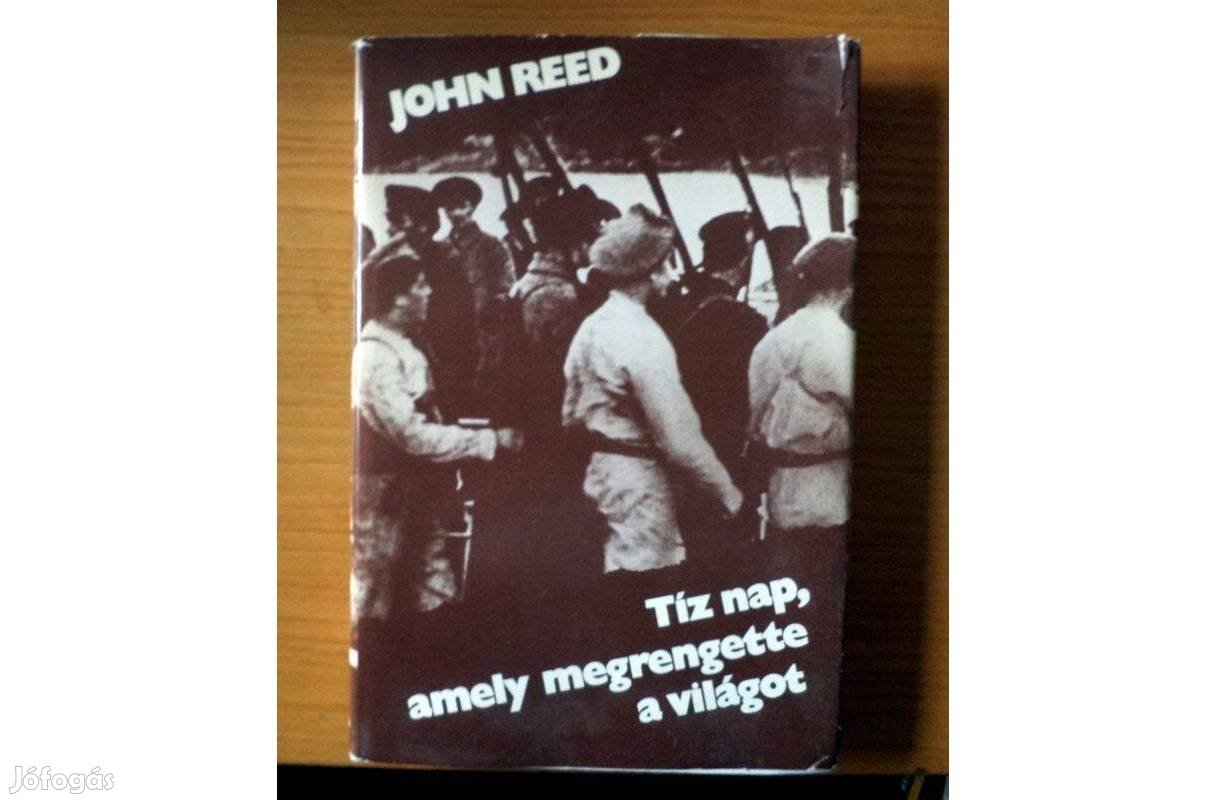 John Reed: Tíz nap, amely megrengette a világot
