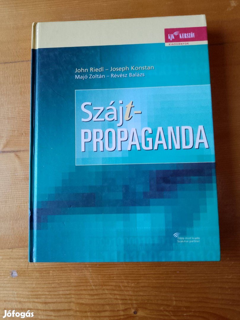 John Riedl Szájtpropaganda / könyv KJK-Kerszöv Jogi és Üzleti Kiadó