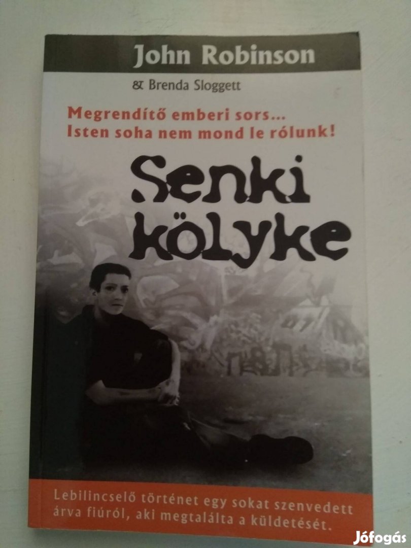 John Robinson Senki kölyke