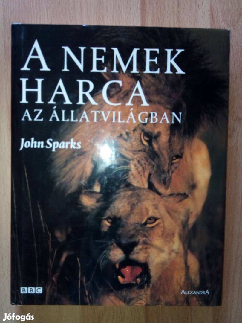 John Sparks: Nemek harca az állatvilágban