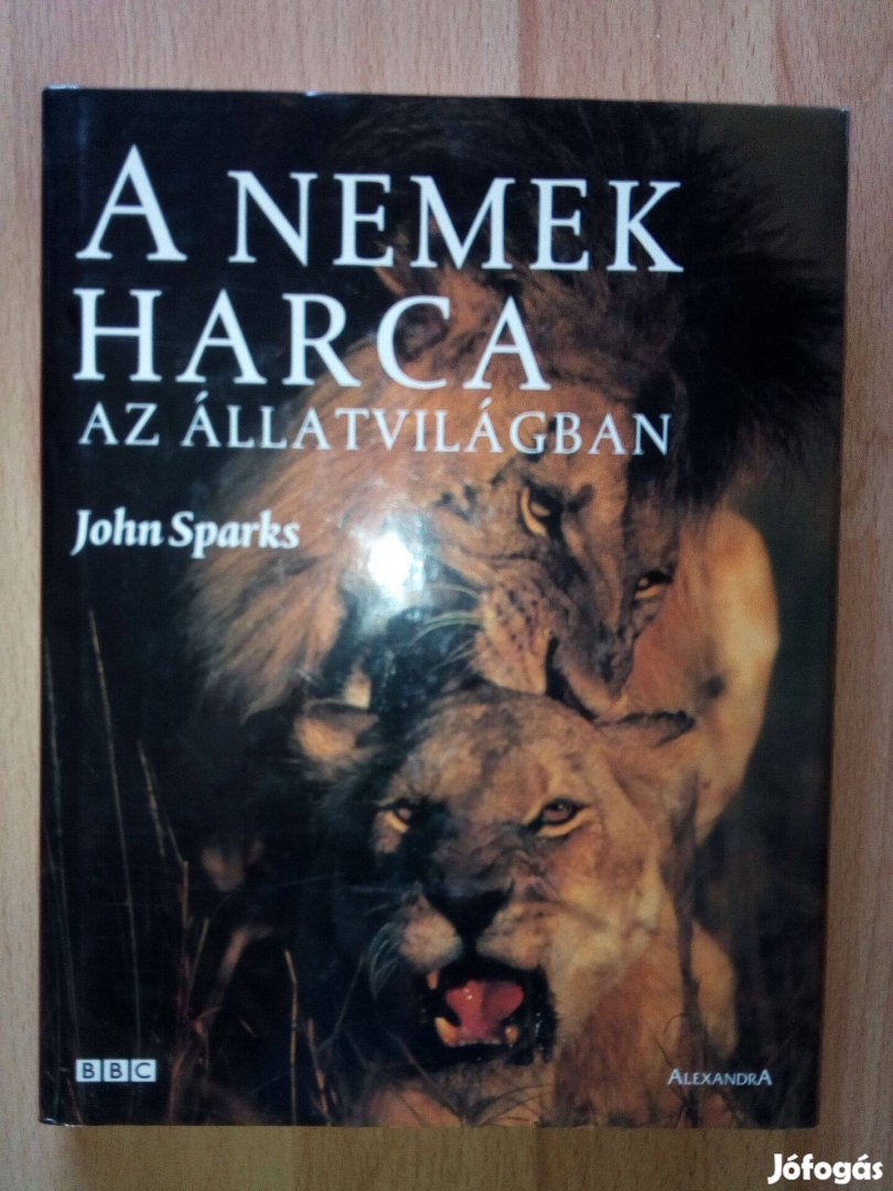 John Sparks: Nemek harca az állatvilágban