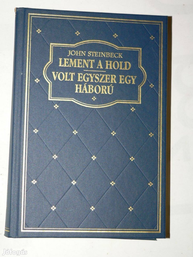 John Steinbeck Lement a Hold Volt egyszer egy háború / könyv