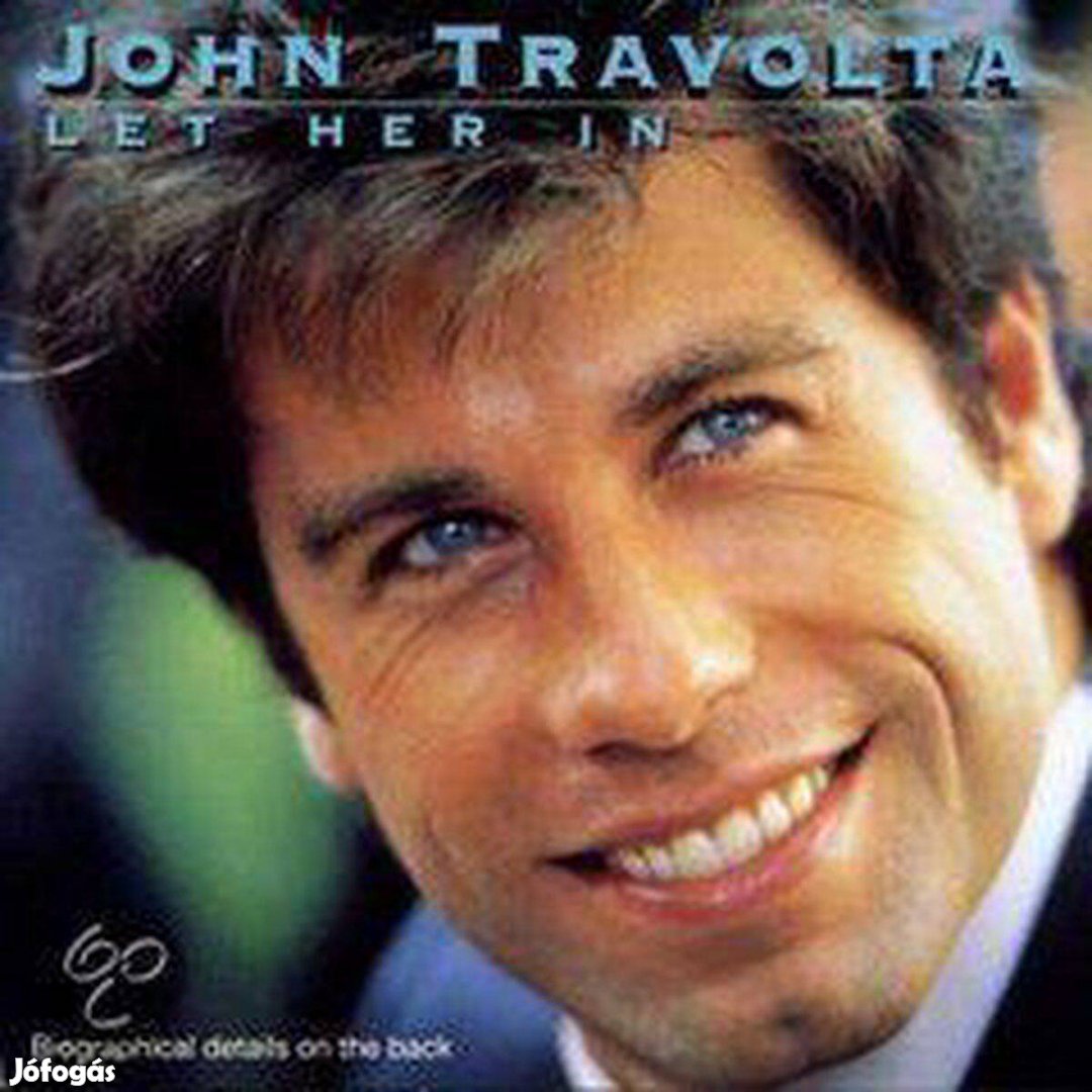 John Travolta - Let Her In CD